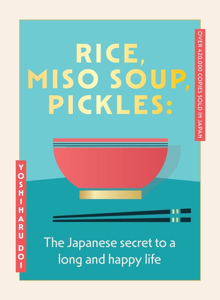 Rice, Miso Soup, Pickles