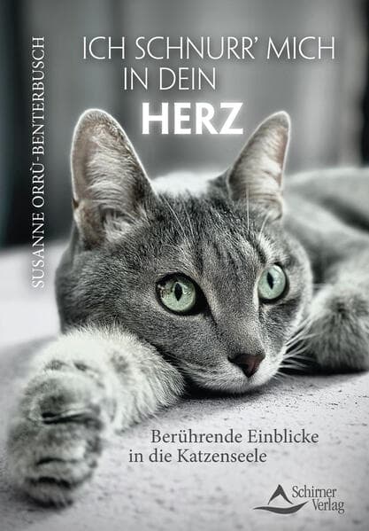 Ich schnurr' mich in dein Herz