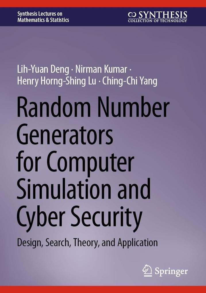 Random Number Generators for Computer Simulation and Cyber Security