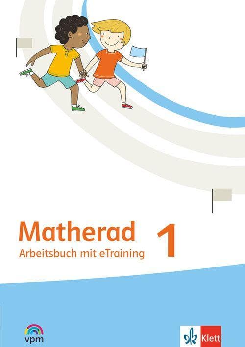 Matherad 1. Arbeitsbuch mit eTraining Klasse 1