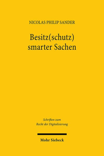 Besitz(schutz) smarter Sachen
