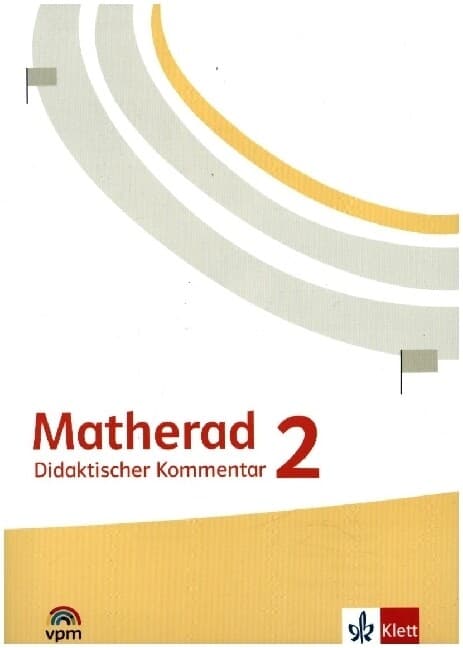 Matherad 2. Didaktischer Kommentar Klasse 2
