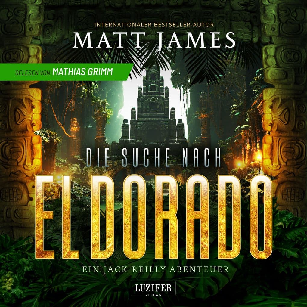 DIE SUCHE NACH EL DORADO