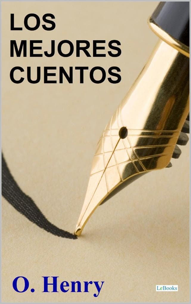 Los Mejores Cuentos de O. Henry