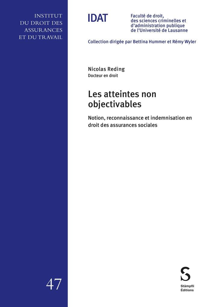 Les atteintes non objectivables