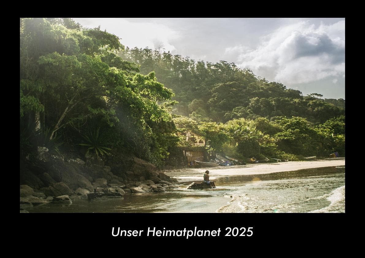 Unser Heimatplanet 2025 Fotokalender DIN A3