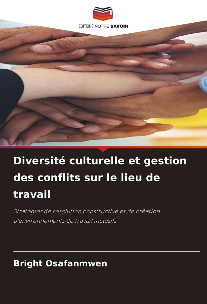 Diversité culturelle et gestion des conflits sur le lieu de travail