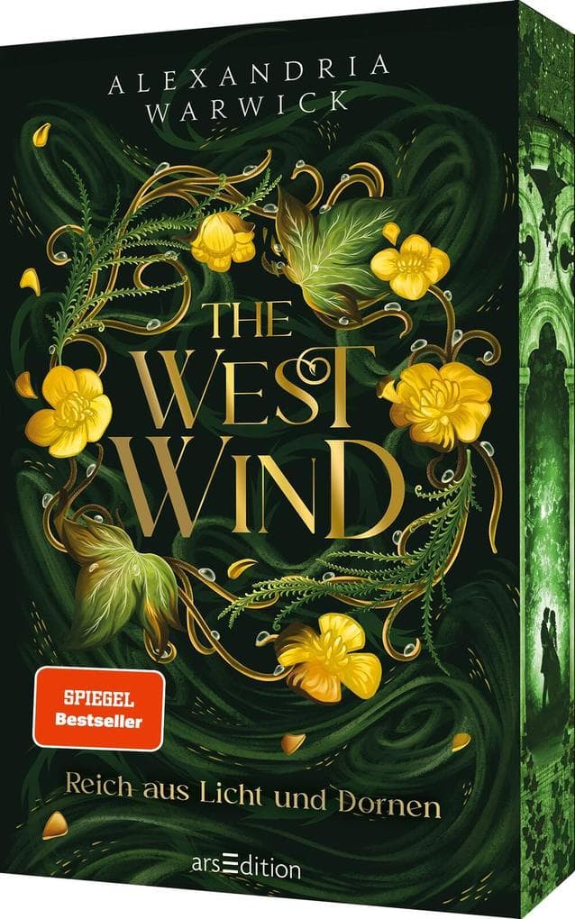 The West Wind - Reich aus Licht und Dornen