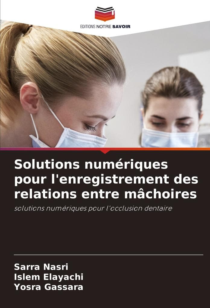 Solutions numériques pour l'enregistrement des relations entre mâchoires