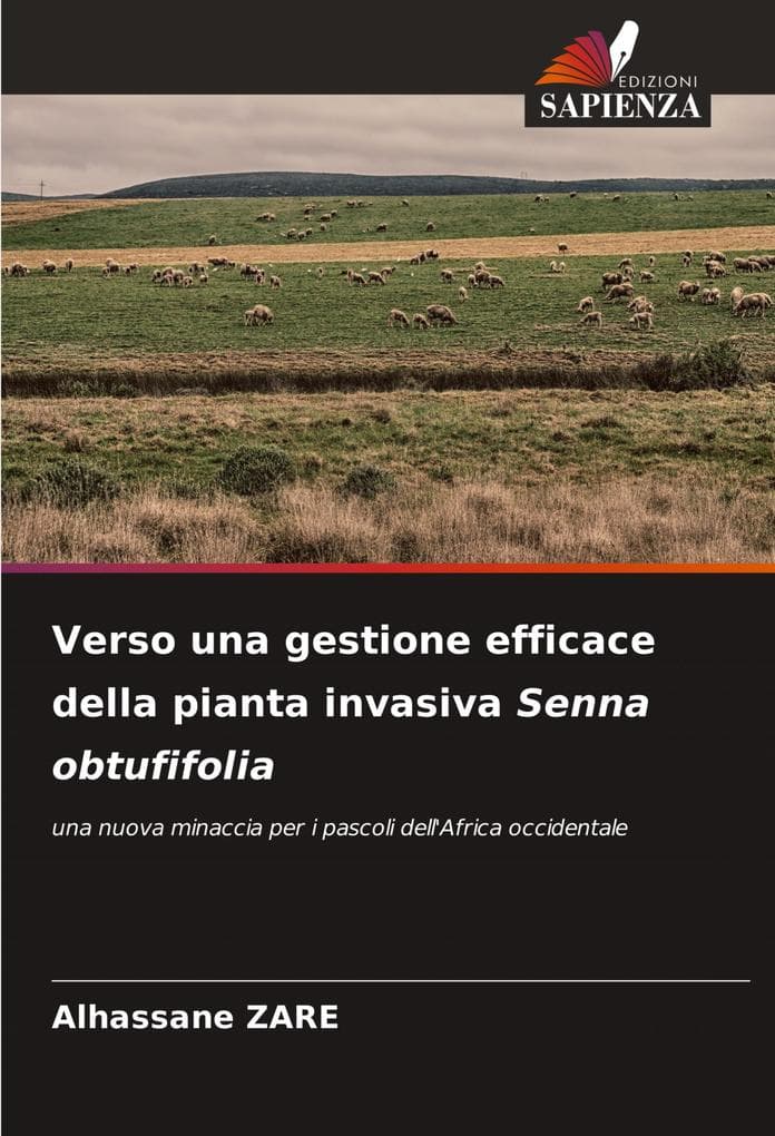 Verso una gestione efficace della pianta invasiva Senna obtufifolia