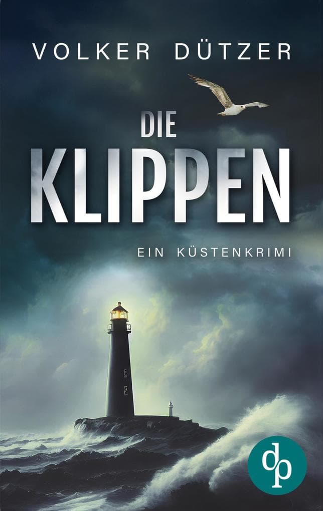 Die Klippen | Ein spannender Küstenkrimi um den Ermittler Steve Cole
