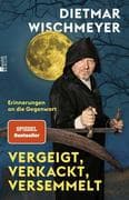 Vergeigt, verkackt, versemmelt