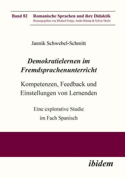 Demokratielernen im Fremdsprachenunterricht: Feed-back und Einstellungen von Lernenden.Kompetenzen