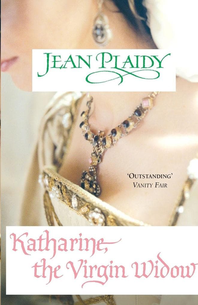 Katharine The Virgin Widow