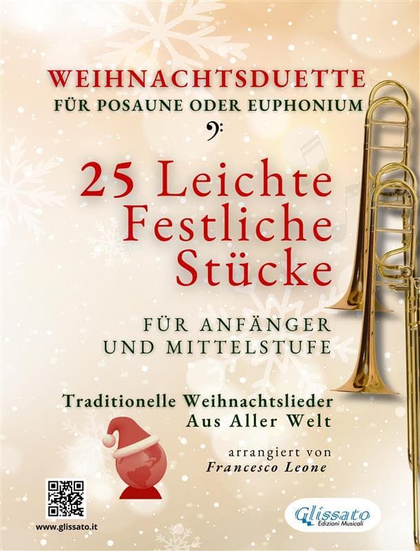 Weihnachtsduette für Posaune oder Euphonium - 25 Leichte Stücke für Anfänger und Mittelstufe