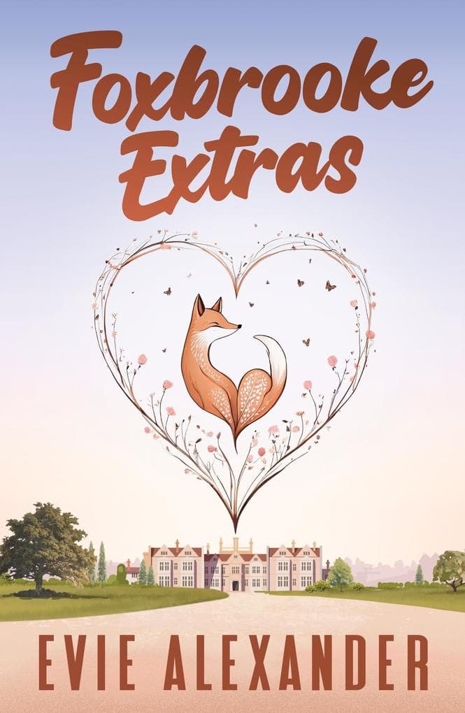 Foxbrooke Extras (Foxbrooke Series)