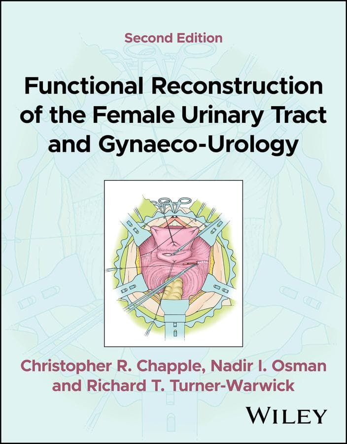 Functional Reconstruction of the Urinary Tract and Gynaeco-Urology