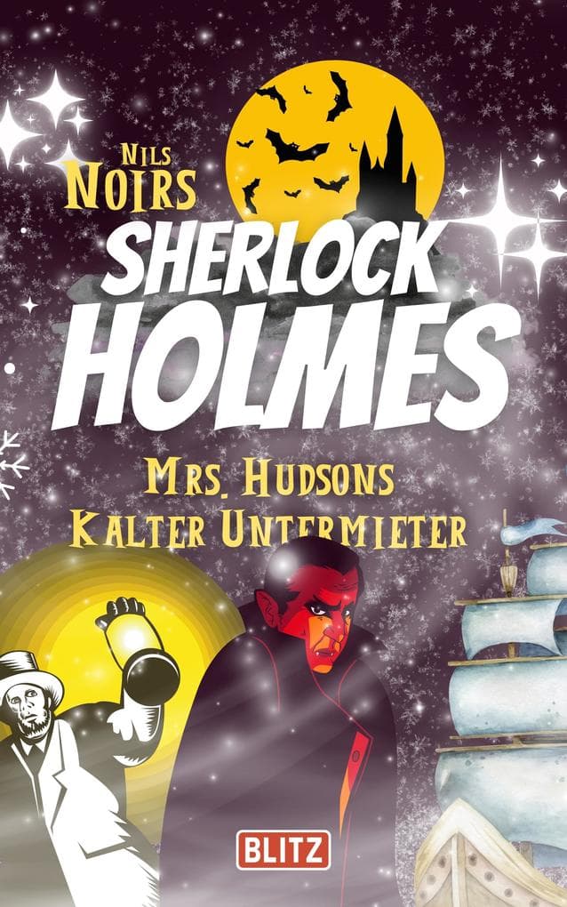 Mrs. Hudsons kalter Untermieter (Nils Noirs Sherlock Holmes 9)