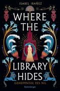 Geheimnisse des Nil, Band 2 - Where the Library Hides