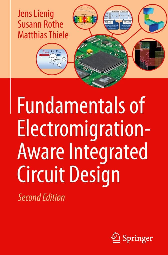 Fundamentals of Electromigration-Aware Integrated Circuit Design