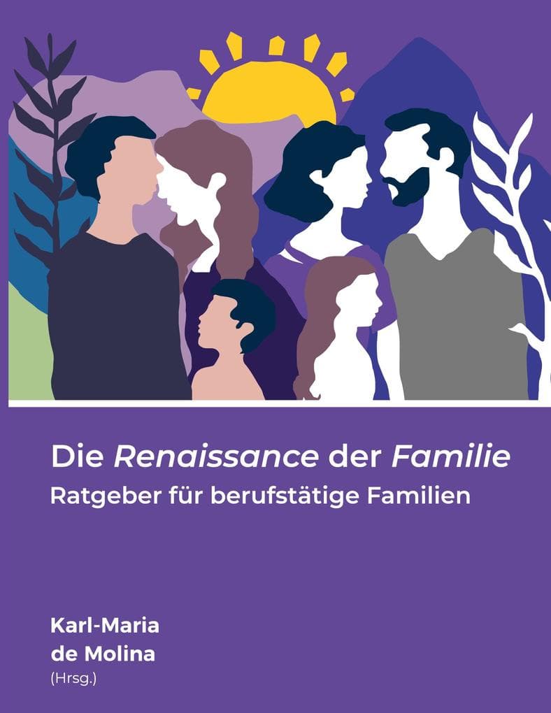 Die Renaissance der Familie