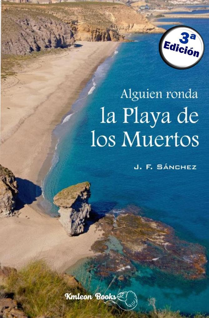 Alguien ronda la Playa de los Muertos (Sicarios de Lujo, #1)