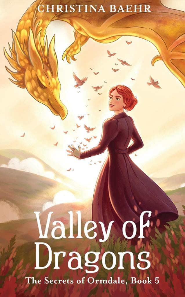 Valley of Dragons (The Secrets of Ormdale, #5)