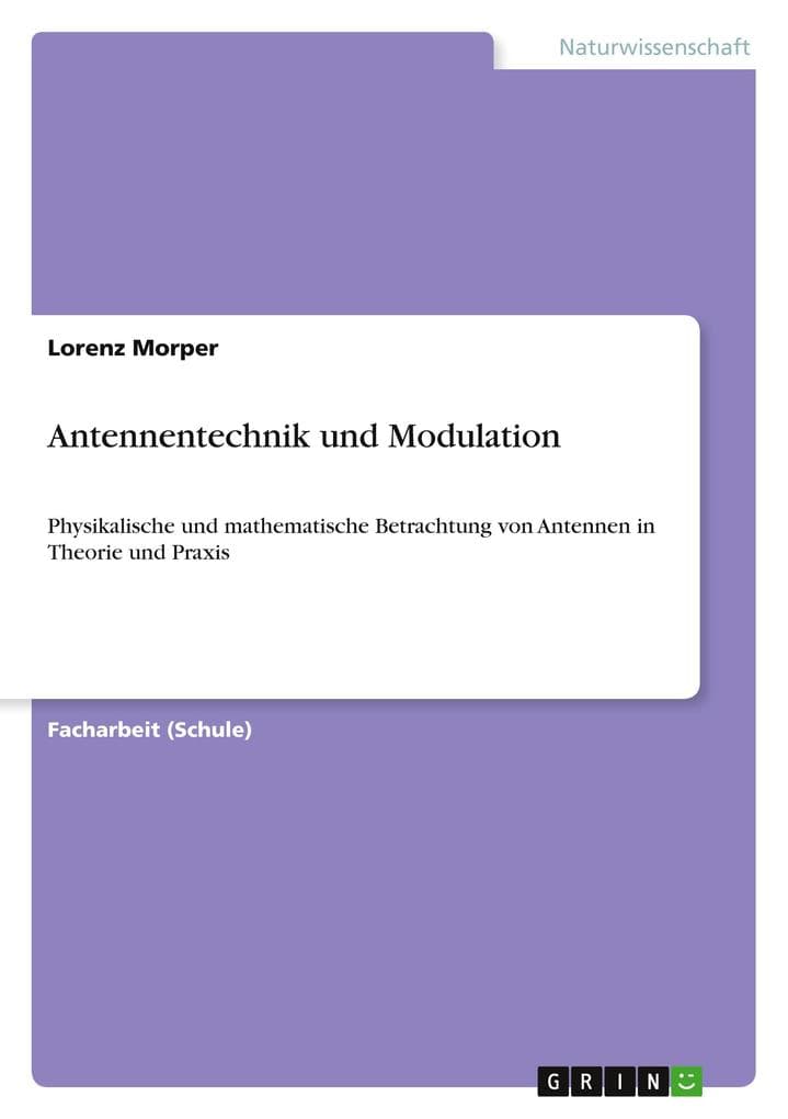 Antennentechnik und Modulation