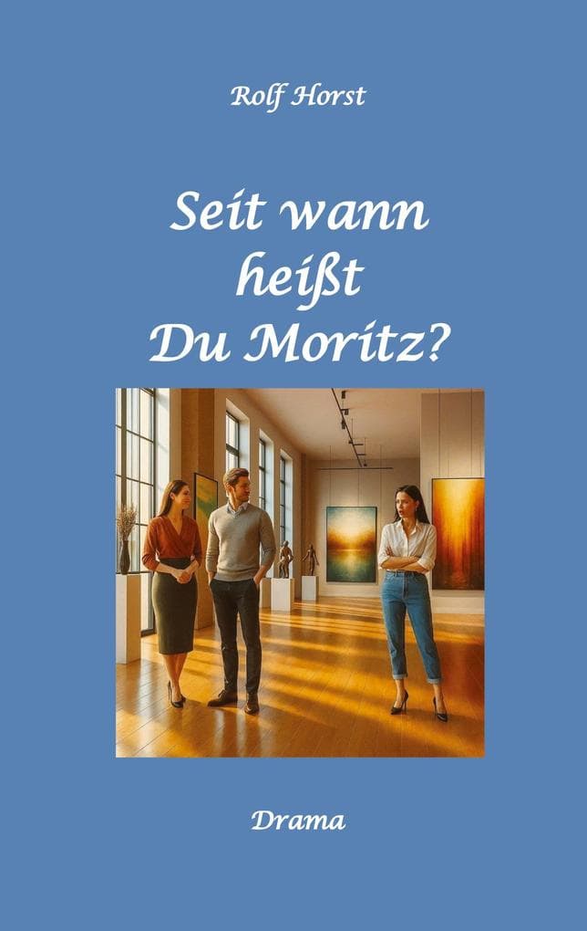 Seit wann heißt du Moritz? - hochfunktionaler Autismus, Suizid, Sucht, Medikamentenabhängigkeit, Kunststudium, CO2-Verbrauch, Galerie, Vernissage, Finissage, Trauer, Verlust, Therapie