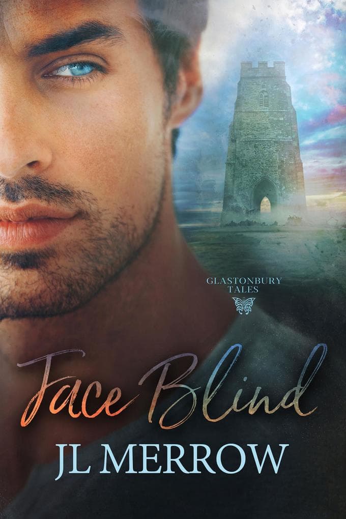 Face Blind (Glastonbury Tales, #1)