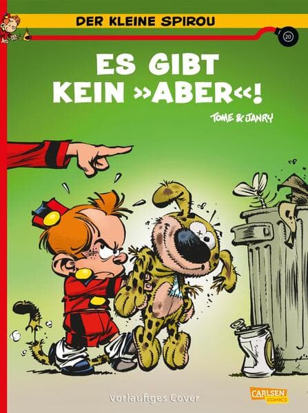Der kleine Spirou 20: Es gibt kein 'Aber'!