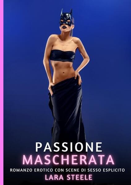 Passione Mascherata