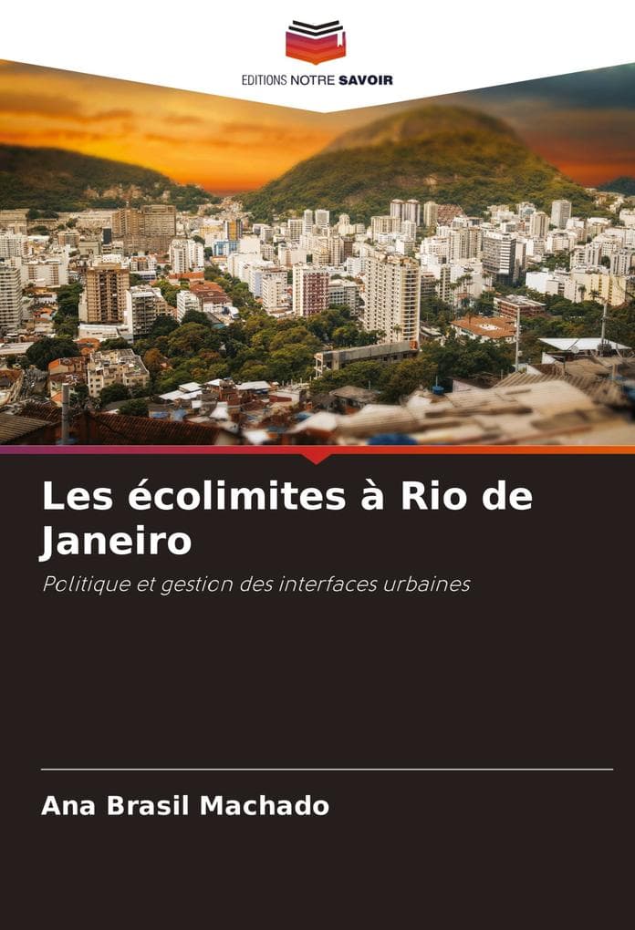 Les écolimites à Rio de Janeiro