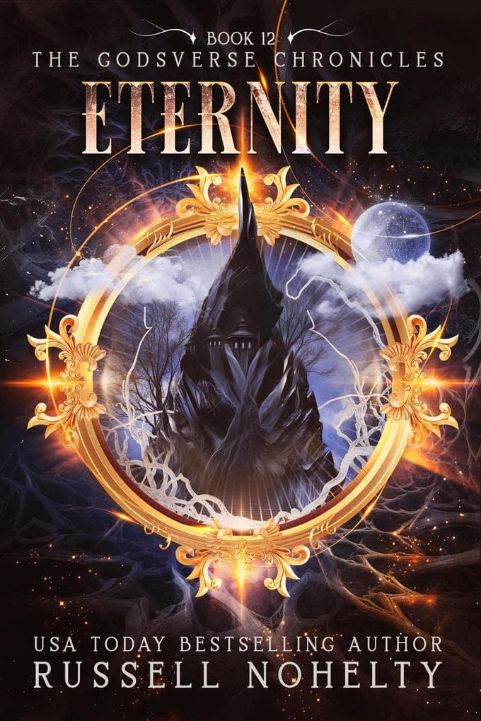 Eternity (The Godsverse Chronicles, #12)
