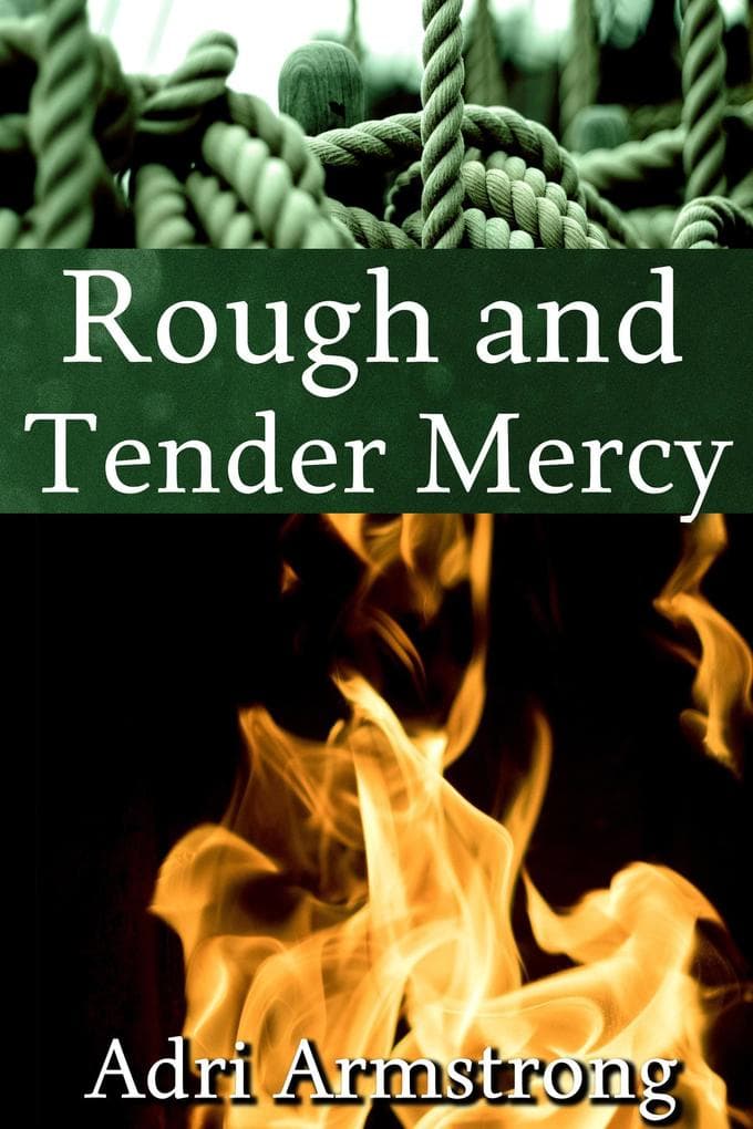 Rough and Tender Mercy (A Kinky Collection, #20)