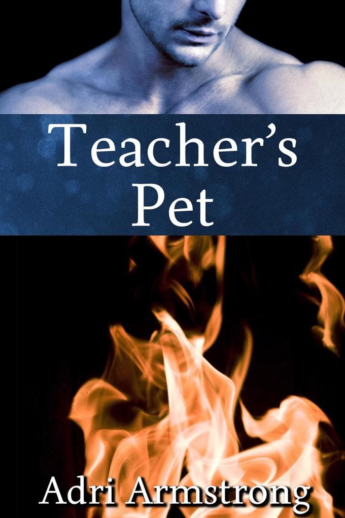 Teacher's Pet (A Kinky Collection, #12)