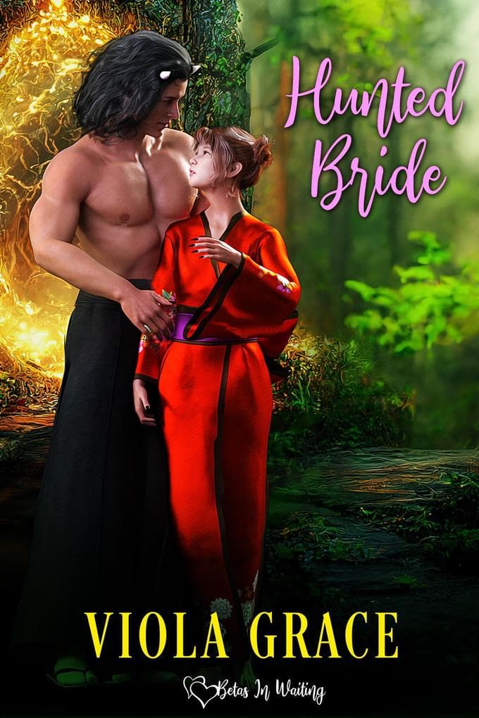 Hunted Bride (Betas in Waiting, #9)