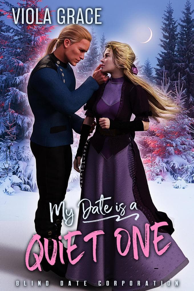 My Date is a Quiet One (Blind Date Corporation, #14)