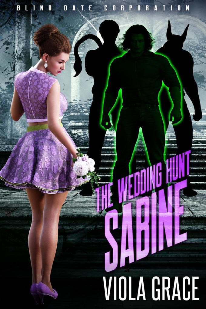 The Wedding Hunt Sabine (Blind Date Corporation, #6)