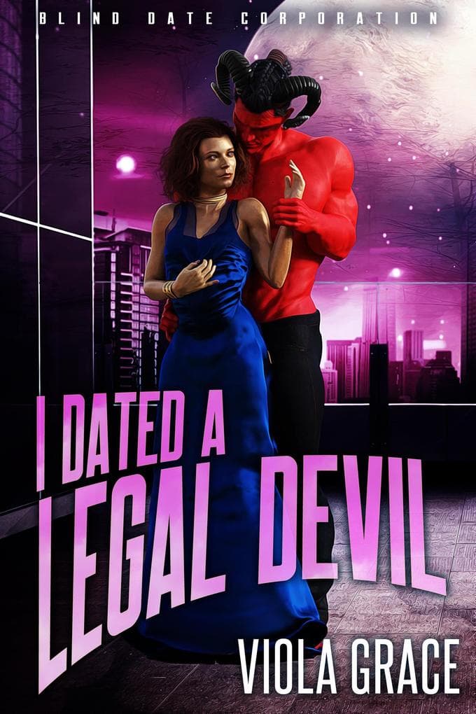 I Dated a Legal Devil (Blind Date Corporation, #10)