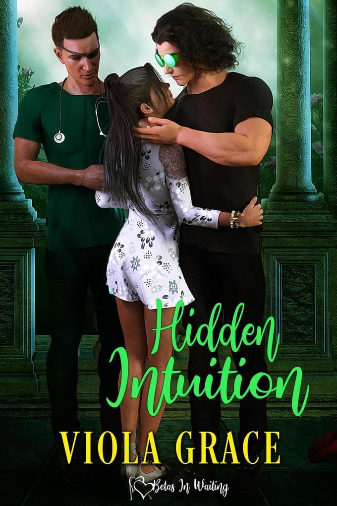 Hidden Intuition (Betas in Waiting, #17)