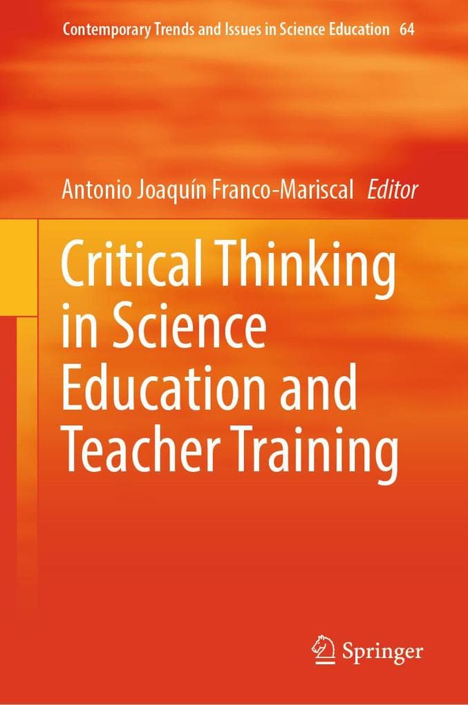 Critical Thinking in Science Education and Teacher Training