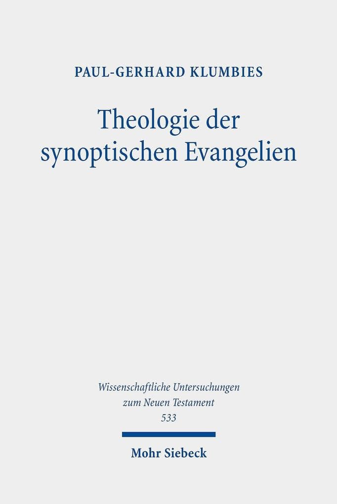 Theologie der synoptischen Evangelien
