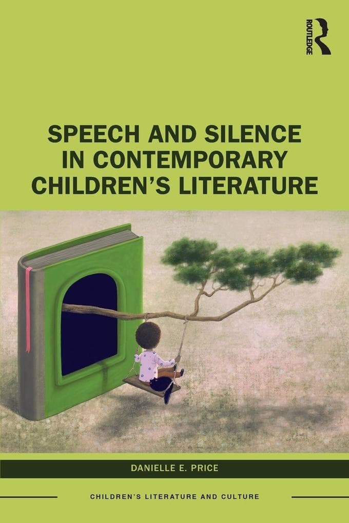 Speech and Silence in Contemporary Children's Literature