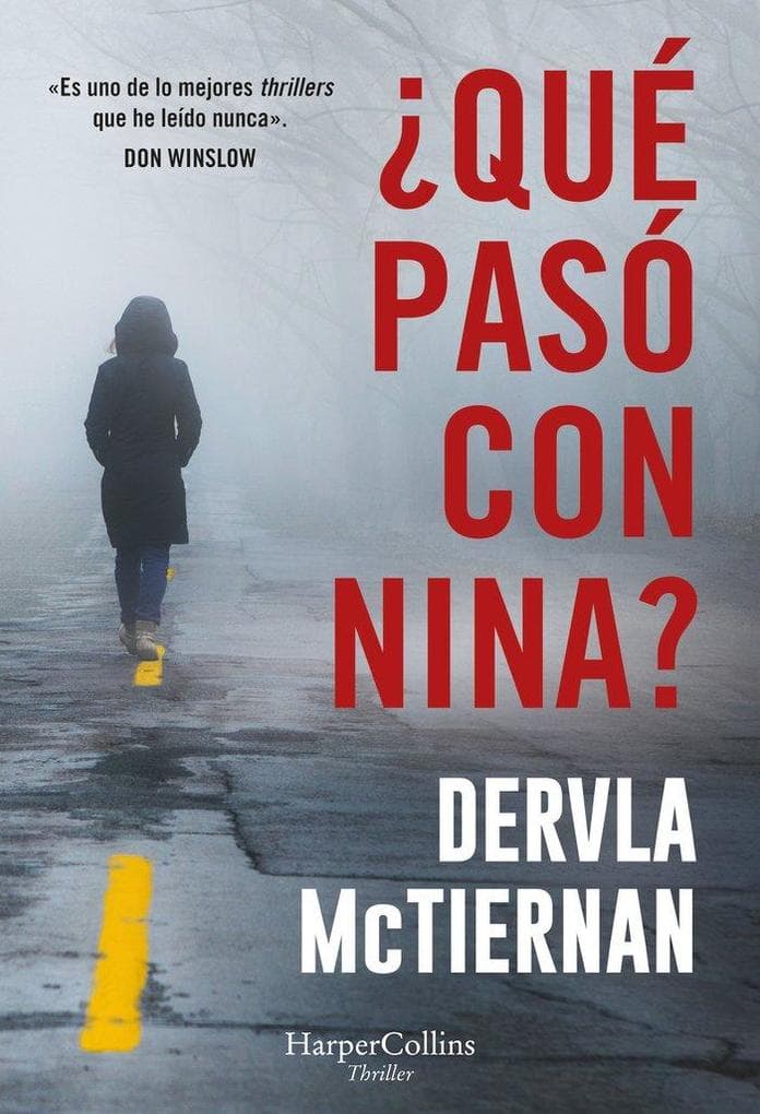 Qué Pasó Con Nina? (What Happened to Nina? - Spanish Edition)