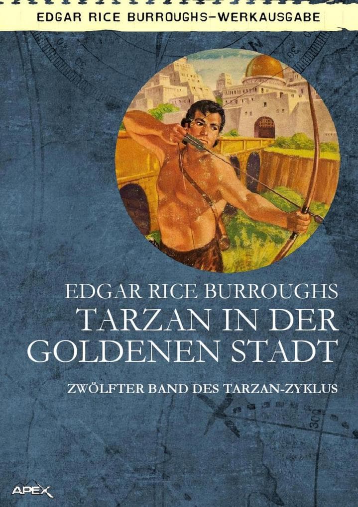 TARZAN IN DER GOLDENEN STADT