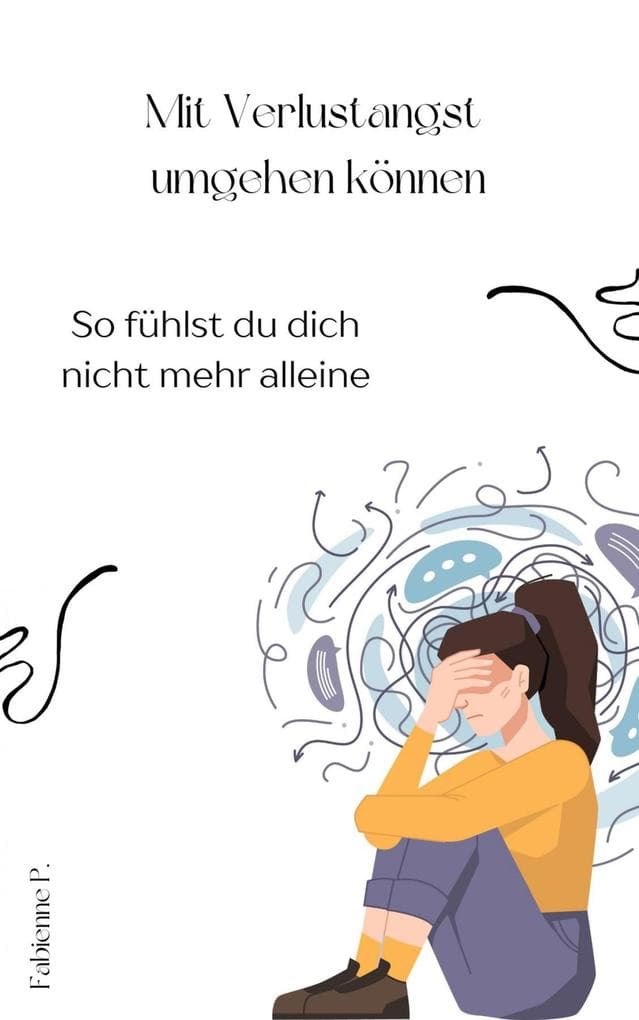 Mit Verlustangst umgehen können