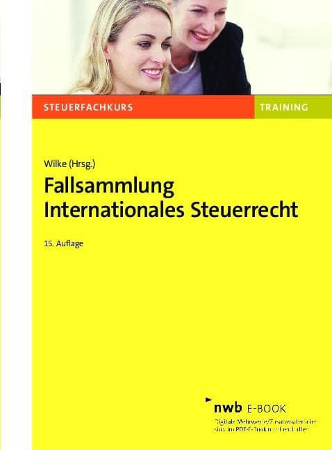 Fallsammlung Internationales Steuerrecht