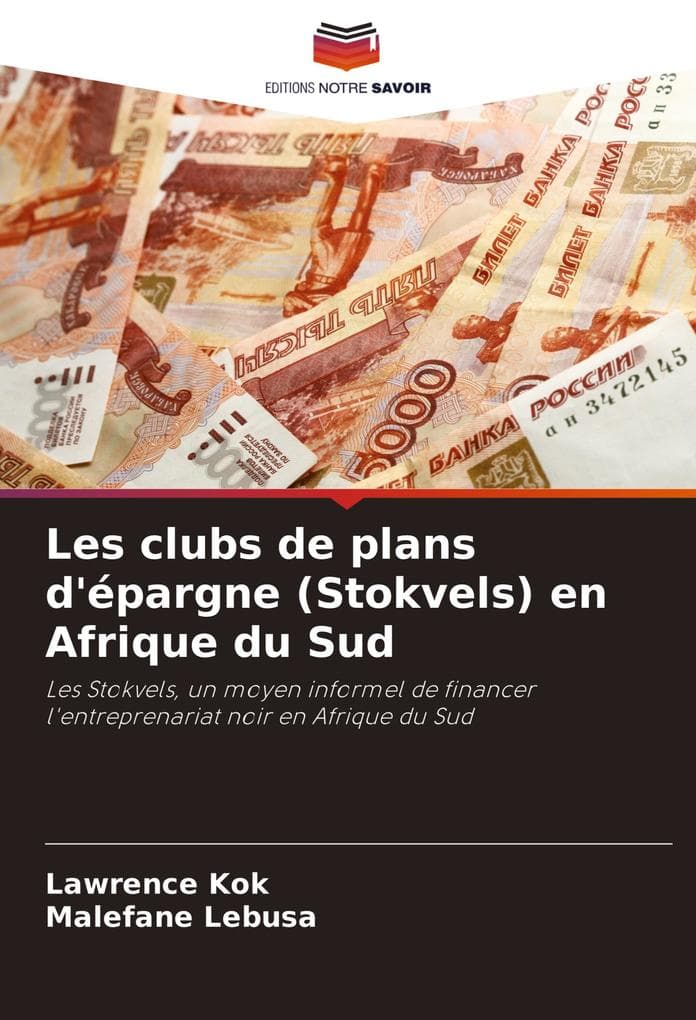 Les clubs de plans d'épargne (Stokvels) en Afrique du Sud