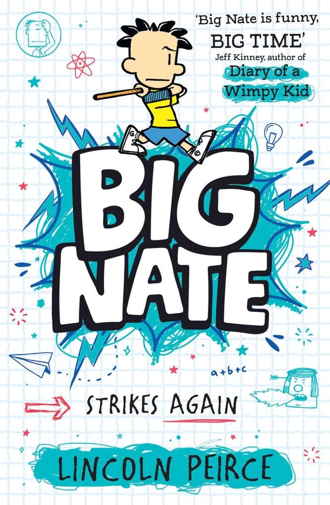 Big Nate Strikes Again